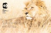 Safaris de lujo en África - viajeskitesurf.com · Safaris a medida Crearemos tu safari completamente a medida, en función de tus gustos, preferencias, presupuesto y duración. Tendrás