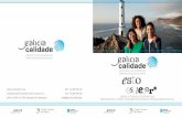 Galicia Calidade, S.A.U. Telf.: +34 881 995 230 Complexo … · galicia calidade, como reconocida marca de garantÍa, hace ahora una propuesta especÍfica de todos aquellos productos
