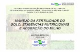 MANEJO DA FERTILIDADE DO SOLO, EXIGÊNCIAS …ainfo.cnptia.embrapa.br/.../item/70229/1/Manejo-fertilidade.pdf · manejo da fertilidade do solo, exigÊncias nutricionais e adubaÇÃo