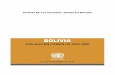 BOLIVIA · II BOLIVIA: datos generales BOLIVIA:EVALUACIÓN COMÚN DE PAÍS 2006 VARIABLE/INDICADOR DATO FUENTE Extensión territorial (Kms.cuadrados) 1,098,581 INE