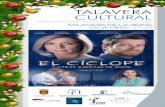 TALAVERA CULTURAL · Componentes: Director, Soprano, tenor, dos parejas de ... Organismo Autónomo Local de Cultura Centro Cultural Rafael Morales Plaza del Pan, 5 - Teléfono: ...