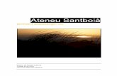Ateneu Santboià TFM - L'Oberta en Obert: Homeopenaccess.uoc.edu/webapps/o2/bitstream/10609/15721/1/TFM_Ateneu.pdf · les barreres físiques imposades pel territori o l’urbanisme