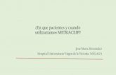 ¿En que pacientes y cuando utilizaríamos MITRACLIP? · ≥1500 pg/ml within 12 months; MV surgery is not local standard of care HF hosp within 12 months or BNP ≥350 pg/ml or ...