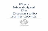 Plan Municipal De Desarrollo 2015 2042.archivos.zapotlanejo.gob.mx/zap_files/art8/Plan Municipal de... · los Altos de Jalisco a una altura de 1,520 metros sobre el nivel del mar,