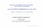 Curs PATENTS QUÍMIQUES AL COL - ub.edu · Socia de la agencia de patentes y marcas ZBM Patents. 2 Centre de Patents de la Universitat de Barcelona Consideraciones a tener en cuenta