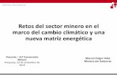 Retos ambientales de los sectores productivos en el marco ... · económico del cambio climático en la industria minera de Argentina, Chile, Colombia y Perú ... Los dilemas de la