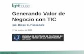 Generando Valor de Negocio con TIC · 1 LA PREGUNTA 2 © 2012 Diego G ... Un modelo de madurez de gestión de la cartera TIC: en las distintas etapas va ... Asociarse con el CFO y