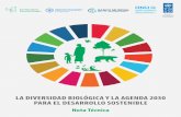 LA DIVERSIDAD BIOLÓGICA Y LA AGENDA 2030 PARA EL ... · La Agenda 2030 para el Desarrollo Sostenible, acordada por los 193 Estados ... mundiales. La diversidad biológica y los ...