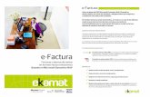 Formatos de factura electrónica e-Factura - ekamat.es · Facturas y abonos de ventas ... formato electrónico de factura (EDIFACT, XML, PDF, html, doc, xls, gif, ... Registro de