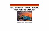 El a.o del sol tranquilo - bibliotecadigital.tamaulipas.gob.mxbibliotecadigital.tamaulipas.gob.mx/archivos/descargas/35f514b74c1... · el mismo compacto envoltorio. La operación