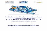 Campeonato de España de Rallyes de Asfalto 24 RLN CERA v4 PENDIENTE... · 13:30 Apertura parque cerrado TCC Ciudad Deportiva ... El Automóvil Club AIA organiza el 24 RALLYE LA NUCÍA