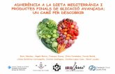 ADHERÈNCIA A LA DIETA MEDITERRÀNIA I PRODUCTES … · La dieta mediterrània ha demostrat reduir el risc i la mortalitat cardiovascular Estruch R, et al. N Engl J Med 2013;368:1279-90.