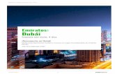 Estancia con visita, 4 días Dubái - cdn.logitravel.com · a formar parte de los Emiratos Árabes Unidos, liderado desde entonces por el jeque Rashid y ... Continuaremos con la visita
