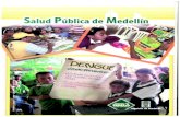 Revista Salud Pública de Medellín - medellin.gov.co · Contrato No. 4600020266 con la Secretaría de Salud de Medellín. ... Fotografías interiores por: María del Rosario Jiménez