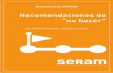 Recomendaciones de “no hacer”apimr.pt/wp-content/uploads/2016/10/3_recomendaciones_seram... · Rasero Ponferrada, M Rodríguez Recio, FJ Ros Mendoza, L Rovira Cañellas, A Ruiz