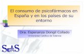 El consumo de psicofármacos en España y en los países de ... · España (1991-2009): mayor crecimiento del gasto de farmacia que de otros gastos sanitarios. EGSP, Estadística