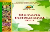 Memoria de ANPE PERU - 2012 · VII. Ejecución, Gestión Financiera Proyectos en ejecución Proyectos modalidad de convenios ... recursos humanos para la promoción y fomento de la