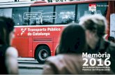 L’any 2016 a l’ATM de l’Àrea de Lleida - atmlleida.cat · En base a aquests objectius i eixos transversals d’actuació, Salut ha proposat la creació d’un grup de treball