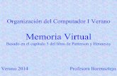 Memoria Virtual · Memoria Virtual • Memoria Virtual es la técnica que permite que un programa (y sus datos) no necesite estar completo en memoria para ejecutarse.