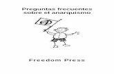 Preguntas frecuentes sobre el anarquismo - CGT - Confederalcgt.org.es/sites/default/files/IMG/pdf/preguntas-anarquismo.pdf · 5 estado, el anarquismo es primeramente un movimiento