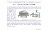 EL CARBURADOR (1) - sanglas350.comsanglas350.com/downloads/carburadores.pdf · el carburador que cumple dignamente ó lo intenta al menos, a pesar de sus años y del estado en que