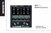 Nova Dynamics SP - toneprints.com · 4 NOVA Dynamics – Contenido a presión Un pedal de doble motor con compresión y puerta de ruidos de alta calidad, todo ello reunido con una