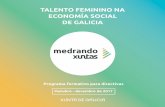 ÍNDICE TALENTO FEMININO NA - eusumo.galeusumo.gal/sites/default/files/170906-MEDRANDO_XUNTAS_Folleto... · · Branding e marca persoal. · Empresas con alma: employer branding. 3.3.