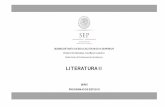 LITERATURA II P (A MATERNO - dgb.sep.gob.mx · COMPONENTE DE FORMACIÓN BÁSICA CRÉDITOS 3 . LITERATURA II ... 5 DGB/DCA/2013 FUNDAMENTACIÓN ... primeros semestres se producen textos
