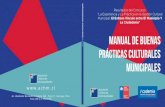 MANUAL DE BUENAS - achm.cl · Concurso de Proyectos culturales unicipales Manual de uenas Prácticas Culturales El montaje de la colección en las escuelas u otros locales, requiere