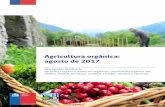 Agricultura orgánica: agosto de 2017 · Agricultura orgánica: agosto de 2017 Pilar Eguillor Recabarren agricultura orgánica, productos orgánicos, certificación orgánica, uva