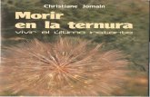 Christiane Jomain orir en la ternura - mercaba.org christiane - morir en la... · que el historiador Jean Delumeau ha llamado "pastoral del miedo"1. El tema de la muerte como castigo