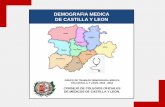DEMOGRAFIA MEDICA DE CASTILLA Y LEON - ultimocero.comultimocero.com/wp-content/uploads/2019/01/estudio-demografico-de... · demografia medica de castilla y leon grupo de trabajo demografia