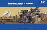 Reactor E-30i y E-XP2i - graco.com · Conjunto del motor • Motor Perkins® de 29 CV • Alternador Mecc Alte® de 22 kW • Un motor de menor tamaño reduce el consumo de combustible