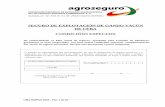 SEGURO DE EXPLOTACIÓN DE GANDO VACÚN DE CEBA …pecuario.agroseguro.es/fileadmin/propietario/402/COND_ESPECIAL... · cruzamento de razas, relativas á capacidade corporal e volume