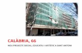 CALÀBRIA, 66calabria66.net/wp-content/uploads/2013/01/CALÀBRIA-66-78-Acte... · • Trobades amb Xarxantoni i altres entitats per preparar la proposta per l’anti cinema Waldorf