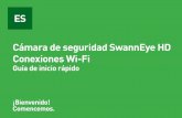 ES Cámara de seguridad SwannEye HD Conexiones Wi-Fi · 1 1 Introducción ¡Felicitaciones por su compra de esta cámara de seguridad Wi-Fi SwannEye HD de Swann! La cámara de seguridad