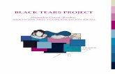 BLACK TEARS PROJECT - arteyconcienciacionsocial.com LN.pdf · Lágrimas Negras, pues su el objetivo principar es movilizar conciencias y hacer una llamada de atención sobre un problema