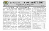 Edición Bimestral Guayanilla Internacional · dio en Haití en los albores del siglo (1802). Luego se produce el Grito de Dolores en México en 1810. Se repitió en la República