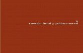 9 Gestión fiscal y política social³nfiscalypolíticasocial.pdf · Gestión fiscal y política social 263 2 Los resultados para el caso de educación primaria son significativos