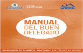 Manual del Buen Delegado - daupm.es · Manual del Buen Delegado | 34 *Referencias: Estatutos UPM, Artículo 40 (Claustro Universitario), Artículo 45 (Consejo de Gobierno), Artículo