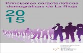 Principales características - OPUS-Datenbankepub.sub.uni-hamburg.de/epub/volltexte/2016/58343/pdf/DEMOGRAFIA... · 5. PRESENTACIÓN. El Instituto de Estadística de La Rioja ha elaborado