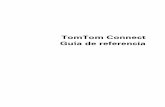 TomTom Connect Guía de referenciadownload.tomtom.com/open/manuals/tomtom_connect/LIVE/refman/TomTom... · Sugerencia: cuando conecte el navegador al ordenador, MyTomTom le informa