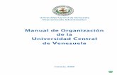 Universidad Central de Venezuela Vicerrectorado ... · Universidad Central de Venezuela Ediciones del Vicerrectorado Administrativo - UCV - Ciudad Universitaria de Caracas, Patrimonio