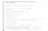 1 Matrices - yoquieroaprobar.es · b) Calcula B· A. 3. Dadas las matrices A y B 1 20 20 1 03 20 1 2 0 42 123 a) Calcula A B, A By2A 3B. b) Calcula A· By B· A. 4. Dadas las matrices