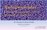 Nanopesticidas - UNCUYO. Universidad Nacional de Cuyo · REDUCCION DE RESIDUOS DE PESTICIDAS EN AJO PARA EXPORTACIÓN Desarrollo de productos y tecnologías alternativas a los pesticidas