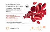 CURS DE FORMACIÓ CONTINUADA 2013 2014 SOCIETAT … 26... · curs de formaciÓ continuada 2013‐2014 societat catalana medicina intensiva i crÍtica recomanacions de l'anticoagulaciÓ