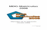 Manual MDG-Matrículas 2008 - mdgsoft.com · MDG-Matrículas 2008 • Crear conceptos específicos para cada clase, pudiendo asignarlos automáticamente a las nuevas matriculaciones