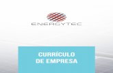 CURRÍCULO DE EMPRESA - energytec.com.mxenergytec.com.mx/main/docs/curriculum.pdf · para el Uso Eficiente de la Energía (CONUEE) EVOLUCIÓN DE ... potenciales inversores. Los socios