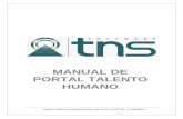 MANUAL DE PORTAL TALENTO HUMANO - tns-software.co · El Portal Talento Humano es una aplicación en ambiente Web diseñada para manejar de una forma confiable, eficiente y consolidada