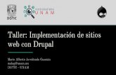 web con Drupal Taller: Implementación de sitios · Drupal Es un sistema de gestión de contenidos o CMS (por sus siglas en inglés, Content Management System) libre, modular, multipropósito